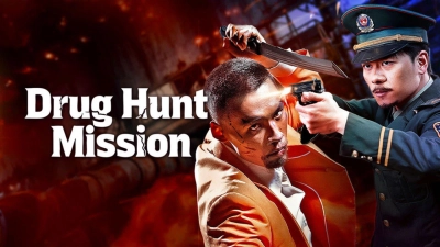 Sứ Mệnh Trừ Độc (Drug Hunt Mission)